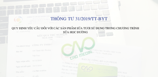 Thông tư 31/2019/TT-BYT QUY ĐỊNH YÊU CẦU ĐỐI VỚI CÁC SẢN PHẨM SỮA TƯƠI SỬ DỤNG TRONG CHƯƠNG TRÌNH SỮA HỌC ĐƯỜNG